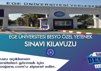 Ege Üniversitesi BESYO Özel Yetenek Sınavı