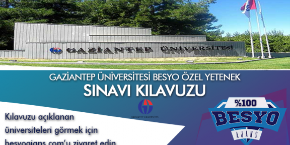 Gaziantep Üniversitesi Besyo Özel Yetenek Sınavı