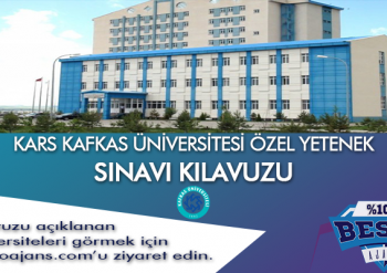 Kars Kafkas Üniversitesi Besyo Özel Yetenek Sınavı