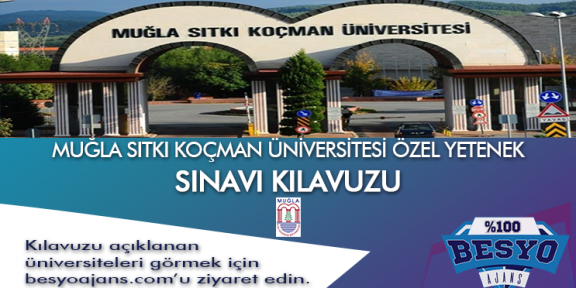 Muğla Sıtkı Koçman Üniversitesi Besyo Özel Yetenek Sınavı