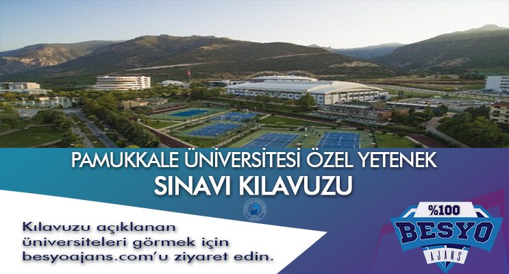Denizli Pamukkale Üniversitesi Besyo Özel Yetenek Sınavı