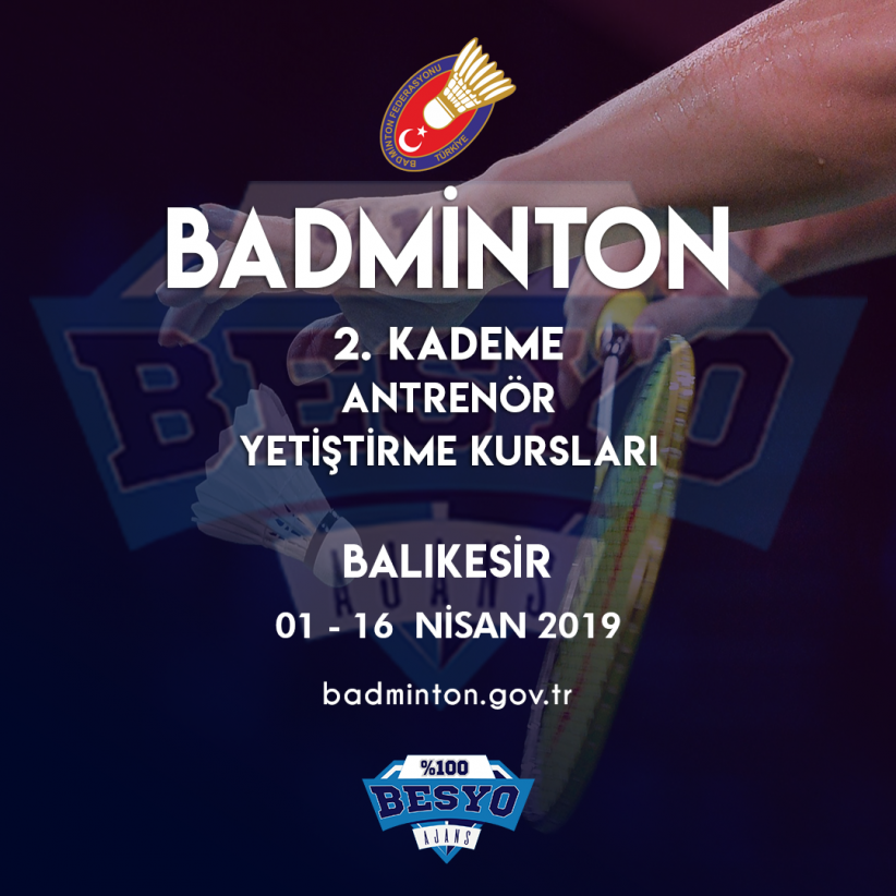Badminton 2. Kademe Antrenör Yetiştirme Kursu