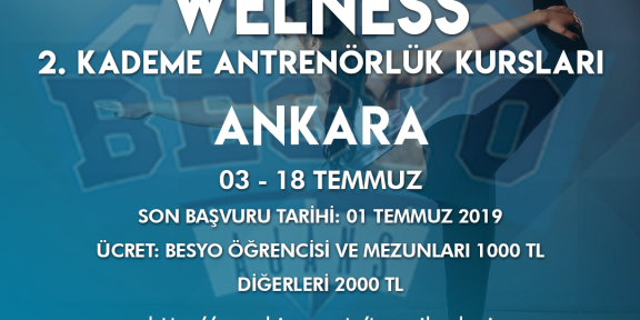 Wellness 2. Kademe Antrenörlük Kursları Temmuz 2019