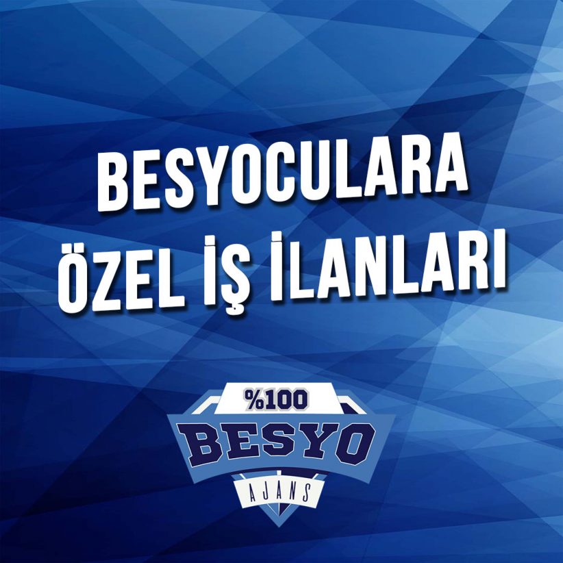 BESYOCULARA ÖZEL İŞ İLANI