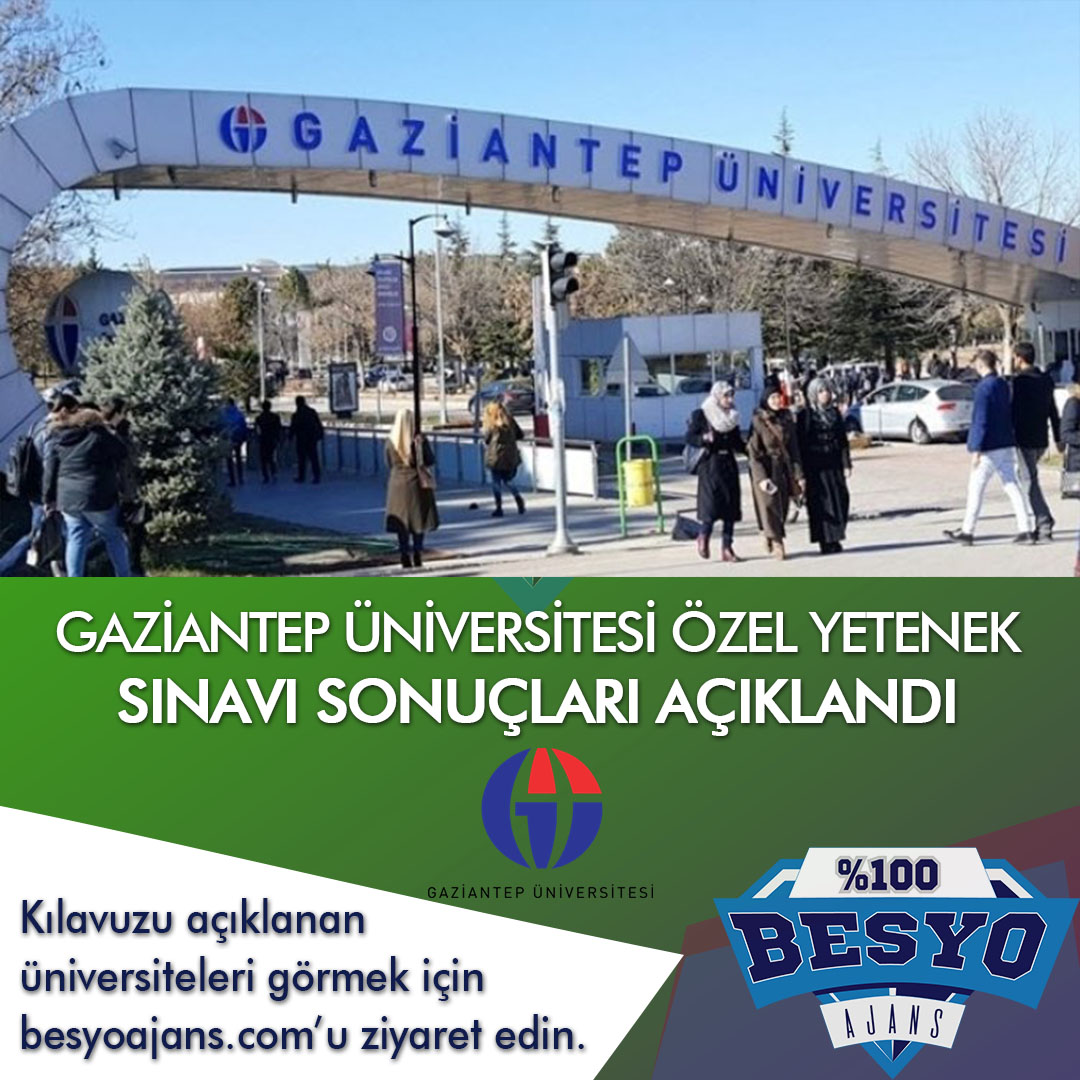 Gaziantep Üniversitesi BESYO Özel Yetenek Sınavı Sonuçları 2019