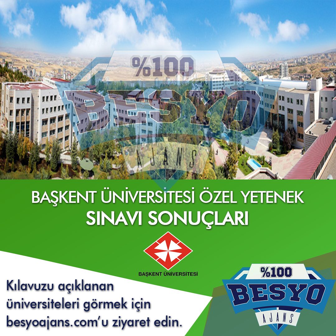 Başkent Üniversitesi BESYO Özel Yetenek Sınavı Sonuçları 2020